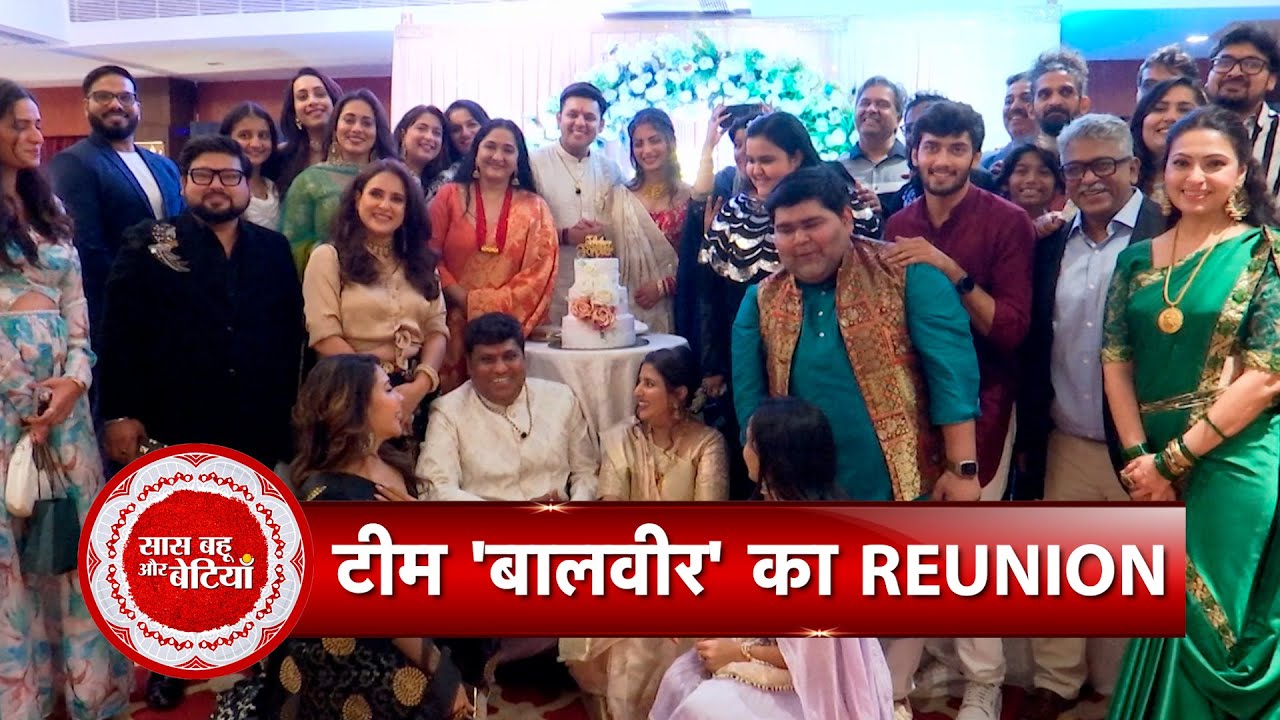Baalveer Season 1 & 2 Cast Reunion at Dev Joshi & Arti Kharel's Reception Party | SBB