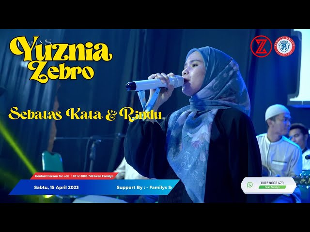 SEBATAS KATA & RINDU by YUZNIA ZEBRO class=