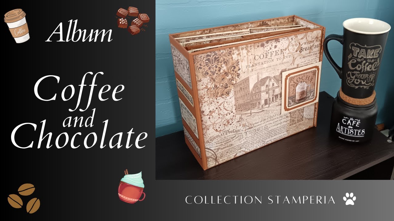Album Coffee and Chocolate de Stamperia @Stamperiainternational