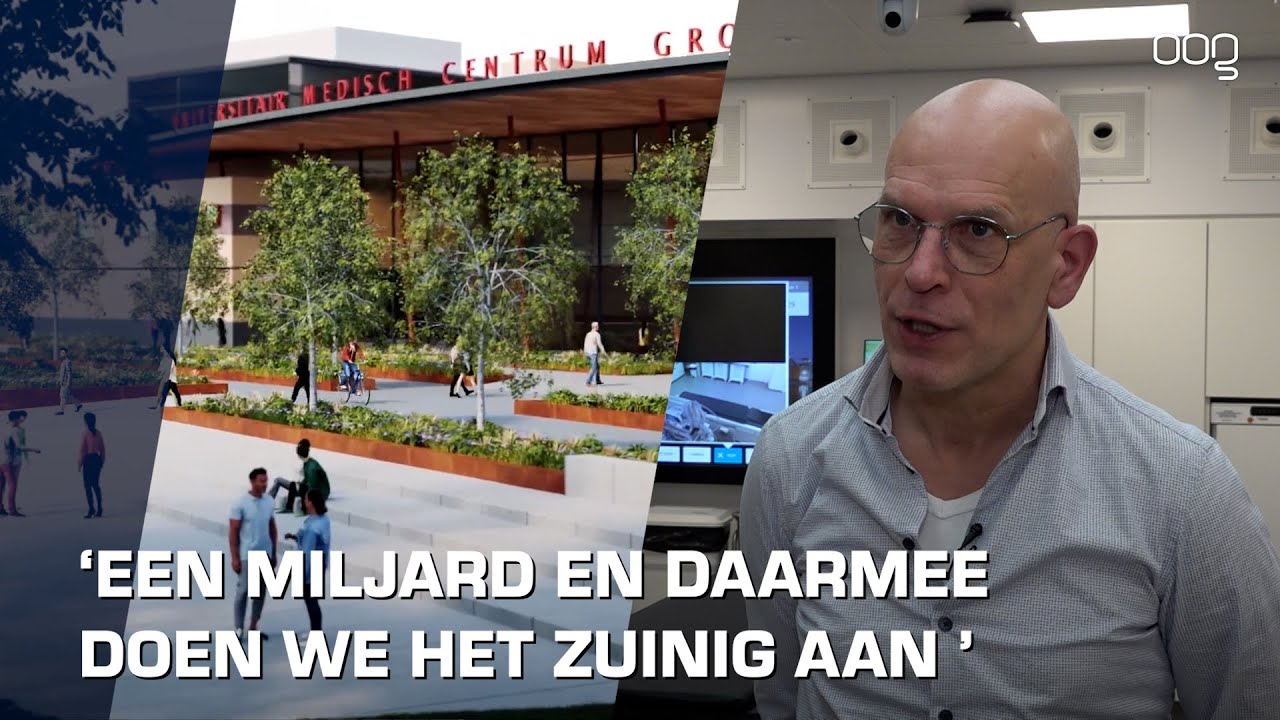 UMCG gaat de komende jaren flink op de schop, maar wordt niet groter
