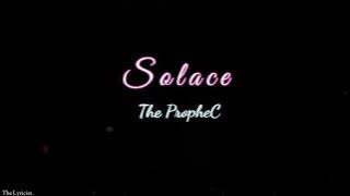 The PropheC - Solace | Solace Album | Lyrics Video | Latest Punjabi Song 2021