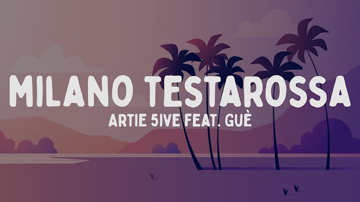 Artie 5ive - MILANO TESTAROSSA feat. Guè (Testo/Lyrics)