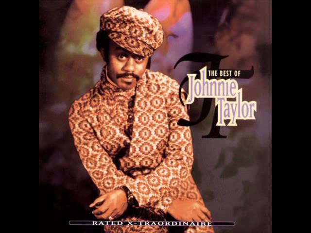 Johnnie Taylor - I Believe In You