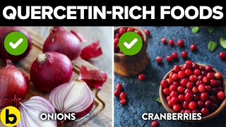 15 Quercetin-Rich Foods To Boost Your Immunity