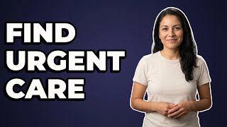 Where Can I Find Directions To An Urgent Care Clinic