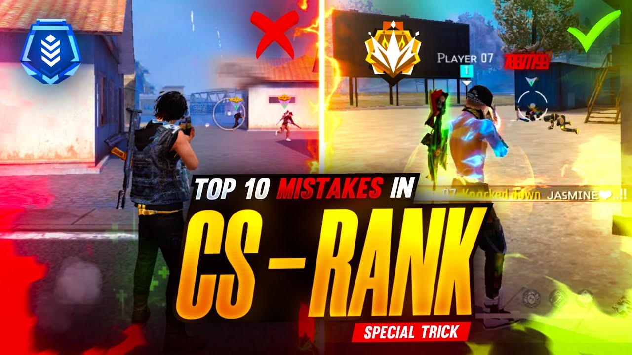CS Rank Mistakes | CS Rank Tips and Tricks | Win Every CS Rank | Player ...