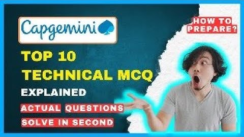 Top 10 Capgemini Technical Assessment Questions 2025