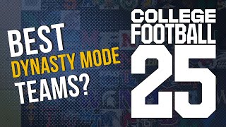 College Football 25 - Ranking The Best Teams For Dynasty Mode