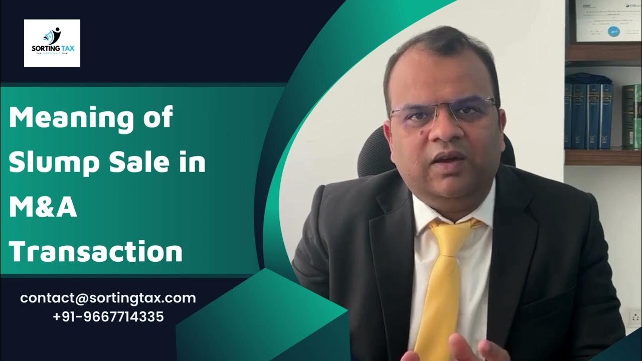 Meaning Of Slump Sale In M A Transaction YouTube meaning-of-slump-sale-in-m-a-transaction-youtube