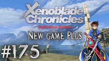 Xenoblade Chronicles: Definitive Edition NG+ Playthrough with Chaos part 175: Finale, All Completed