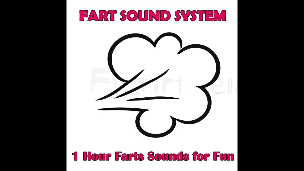Fart Sound System 1 Hour Mix For Fun And Pranks YouTube fart-sound-system-1-hour-mix-for-fun-and-pranks-youtube