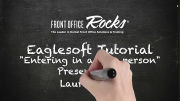 New Patient Setup In Eaglesoft Dental Software