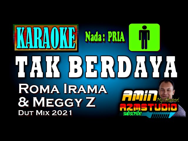 TAK BERDAYA || KARAOKE || Nada PRIA class=