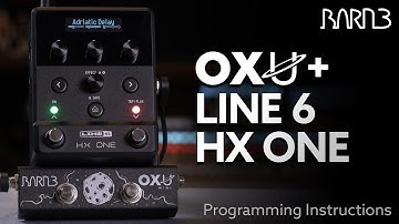 Line 6 HX One + OXU: Programming Instructions
