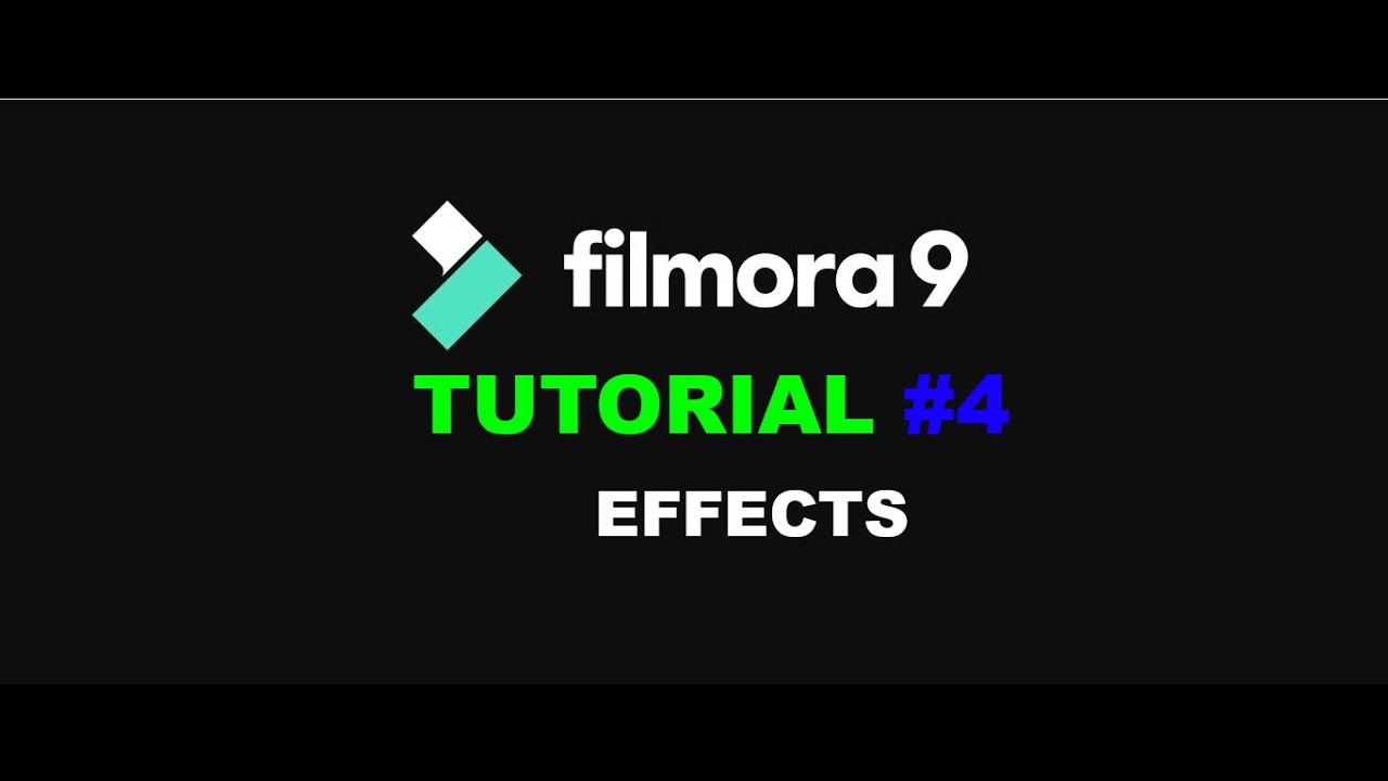 Filmora Tutorial For Beginners | Tutorial 4 | Effects | Easy Learning ...