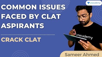 CLAT 2022 | Common problems faced by CLAT Aspirants | CLAT Preparation | Sameer Ahmed