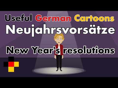 Learn German:  New Year&rsquo;s resolutions - die Neujahrsvorsätze - with subtitles