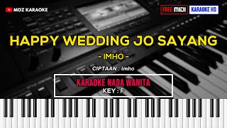 HAPPY WEDDING JO SAYANG - NADA WANITA | FREE MIDI | KARAOKE POP MANADO | KARAOKE HD | MOZ KARAOKE