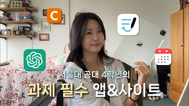 [eng sub] 새내기 필수시청✨서울대생의 대학생활 필수 앱&사이트 (+챗지피티 잘 쓰는 팁)