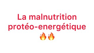 📍La Malnutrition protéo-enregétique par khadidja ferdj - pédiatrie🔥 screenshot 5