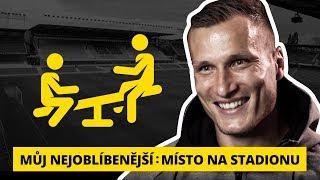 Můj nejoblíbenější: Místo na stadionu