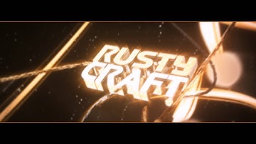 #83 - Intro | RustyCraft (rustydawgt) V1 | 20 Likes? [Pa$d]