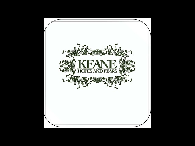 Keane - Somewhere Only We Know (Remastered Version) (HQ) class=