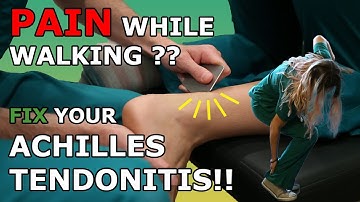 Pain While Walking? Fix your Achilles Tendonitis