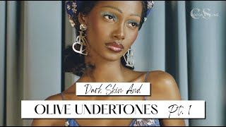 Olive Undertones for Darker Skin Tones