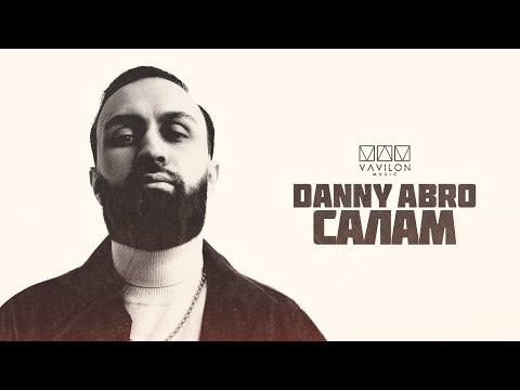 DANNY ABRO - Салам