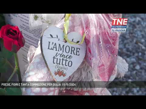 POESIE, FIORI E TANTA COMMOZIONE PER GIULIA  | 11/11/2024