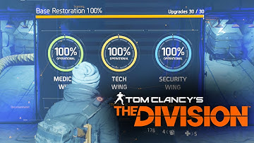 The Division - BASE OF OPERATIONS FULLY UPGRADED 100% (TOUR)