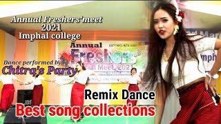 Remix Dance ll Imphal college ll Chitra & her party