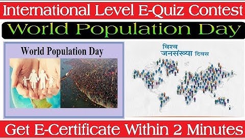 International Level Quiz Contest I World Population Day I National Population Day I Free Certificate
