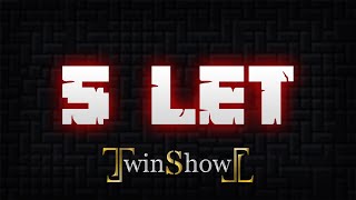 SPECIÁLNÍ TwinShow | 5 LET existence TWINS Production MC!