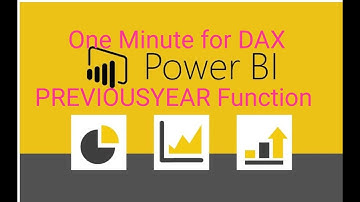 POWER BI- DAX- PREVIOUSYEAR FUNCTION