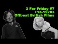 3 for friday 7  old is gold british cult films cultfilm britsploitation britishfilm