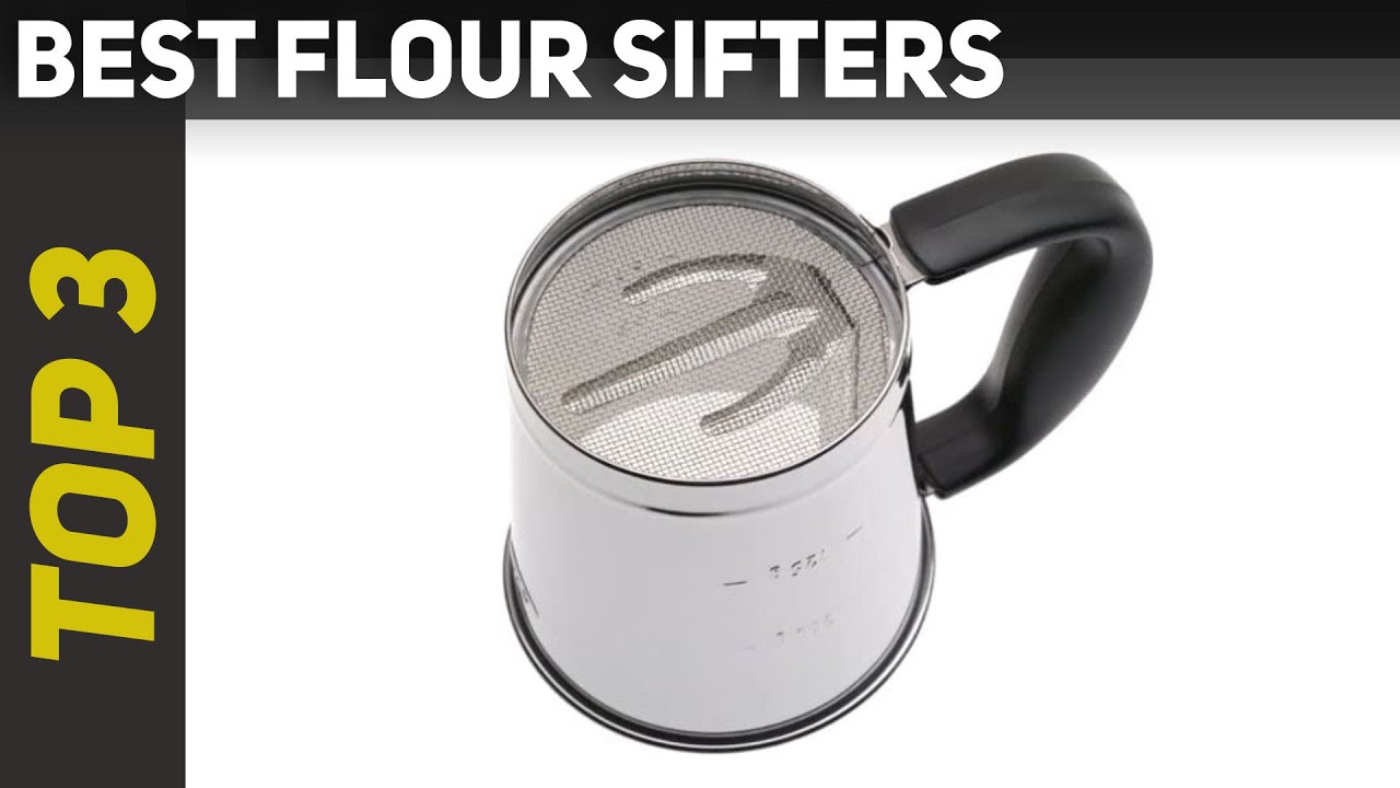 Best Flour Sifters 2023 Top 3 Flour Sifters YouTube