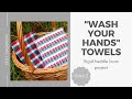 "Wash Your Hands" Towels free rigid heddle weaving project, video 2
