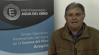 Jose Antonio regante Pomar de Cinca. Experiencia Regadío