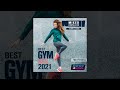 E4F - Best Gym Hits For Fitness 2021 - Fitness &amp; Music 2021