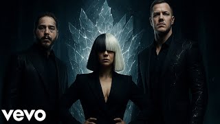 Sia & Post Malone & Imagine Dragons - Hurt Into Honor (Victory Song) 2025