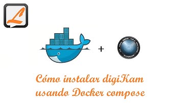 Cómo instalar digiKam usando Docker compose