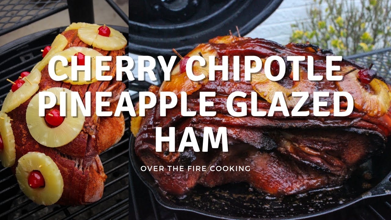 ⁣Cherry Chipotle Pineapple Glazed Ham Recipe | Over The Fire Cooking #shorts