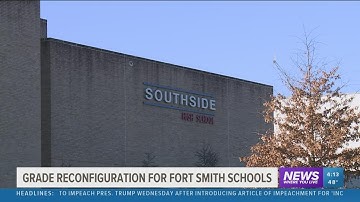 Fort Smith School District approves grade reconfigurations