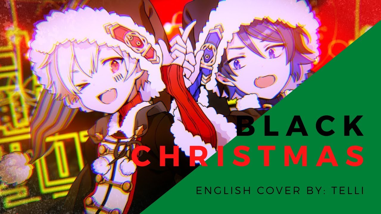 Black Christmas (Telli Ver.)