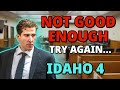 Idaho 4 the prosecution still isnt satisfied with the alibi  unfiltered lucky