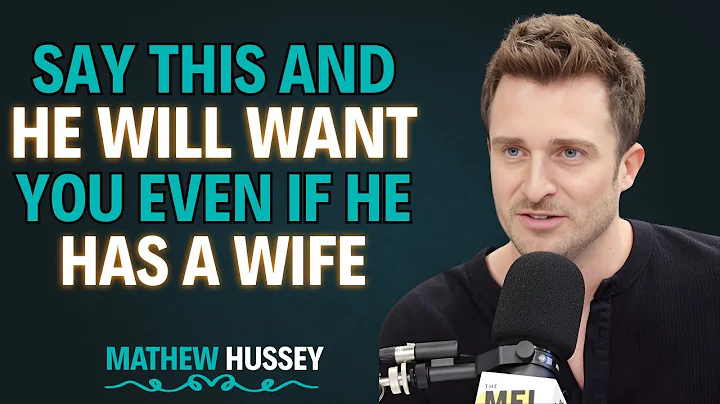 Say THESE 4 FORBIDDEN PHRASES and you’ll make any man chase you like crazy | Matthew Hussey