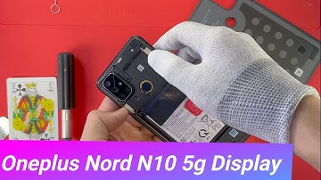 Oneplus Nord N10 5G Display Repair