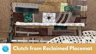 Sewing a Clutch from a Reclaimed Placemat, #reclaimed, #upcyclingprojects ,#sewingtutorial by stitchesbyjulia 11,475 views 13 days ago 12 minutes, 9 seconds